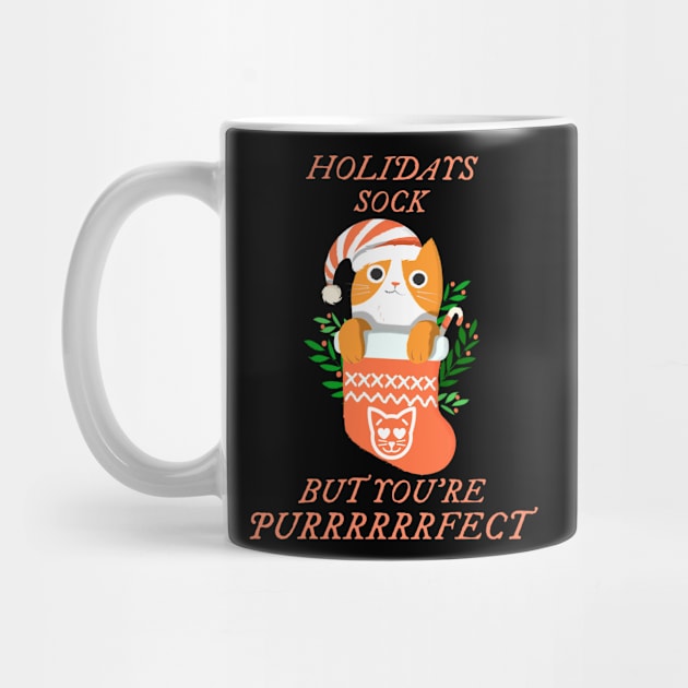 Holidays Sock But You're Perfect by TeachUrb